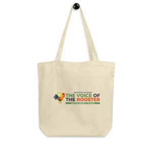 The Voice of the Rooster And the Lessons It Teaches Tote Bag